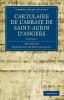 Cartulaire de L'Abbaye de Saint-Aubin D'Angers - Volume 2