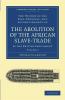 The History of the Abolition of the African Slave-Trade by the British Parliament - Volume 2