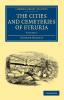 The Cities and Cemeteries of Etruria - Volume 2