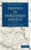 Travels in Northern Greece - Volume 4