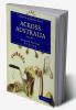 Across Australia - Volume 1
