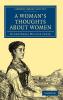 A Woman's Thoughts about Women