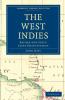 The West Indies Before and Since Slave Emancipation