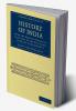 History of India from the Earliest Period to the Close of the East India Company's Government