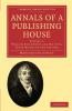 Annals of a Publishing House - Volume 1