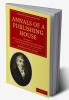 Annals of a Publishing House - Volume 1