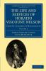 The Life and Services of Horatio Viscount Nelson - Volume 2