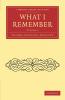What I Remember - Volume 3
