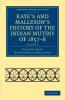 Kaye's and Malleson's History of the Indian Mutiny of 1857 8