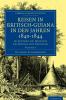 Reisen in Britisch-Guiana in Den Jahren 1840 1844