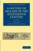 A History of Ireland in the Eighteenth Century - Volume 2