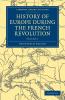 History of Europe During the French Revolution - Volume 1