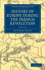 History of Europe During the French Revolution - Volume 3