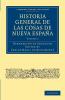 Historia General de Las Cosas de Nueva Espana - Volume 2