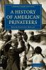A History of American Privateers