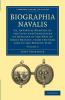 Biographia Navalis - Volume 2