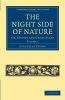 The Night Side of Nature - Volume 2