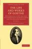 The Life and Works of Goethe - Volume 2