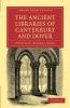 The Ancient Libraries of Canterbury and Dover