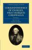 Correspondence of Charles First Marquis Cornwallis