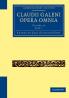 Claudii Galeni Opera Omnia - Volume 18 Part 1