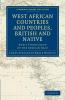 West African Countries and Peoples British and Native