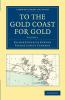 To the Gold Coast for Gold - Volume 1