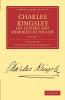 Charles Kingsley His Letters and Memories of His Life - Volume 1