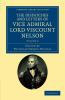 The Dispatches and Letters of Vice Admiral Lord Viscount Nelson - Volume 2