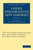 Codex Diplomaticus Aevi Saxonici - Volume 2