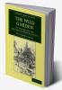 The Wild Garden