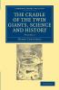 The Cradle of the Twin Giants Science and History