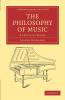 The Philosophy of Music