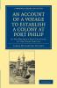 An Account of a Voyage to Establish a Colony at Port Philip in Bass's Strait on the South Coast of New South Wales