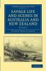 Savage Life and Scenes in Australia and New Zealand - Volume             2