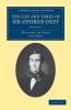 The Life and Times of Sir George Grey K.C.B.