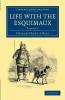 Life with the Esquimaux