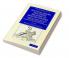 Political Poems and Songs Relating to English History Composed             during the Period from the Accession of Edward III to that of Richard III - Volume             2