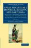 Early Adventures in Persia Susiana and Babylonia - Volume 1