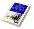 Journals of Two Expeditions of Discovery in North-West and Western Australia During the Years 1837 38 and 39