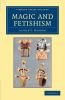 Magic and Fetishism