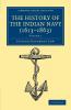 The History of the Indian Navy (1613-1863) - Volume 1