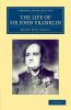The Life of Sir John Franklin R.N.