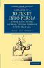 Narrative of a Journey Into Persia in the Suite of the Imperial Russian Embassy in the Year 1817