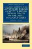 A   Seaman's Narrative of His Adventures During a Captivity Among Chinese Pirates on the Coast of Cochin-China