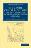The Cruise of HMS Calliope in China Australian and East African Waters 1887 1890