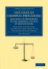 The Code of Criminal Procedure Relating to Procedure in the Criminal Courts of British India
