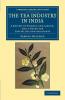 The Tea Industry in India