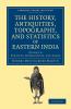 The History Antiquities Topography and Statistics of Eastern India - Volume 3