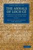 The Annals of Loch Ce - Volume 1